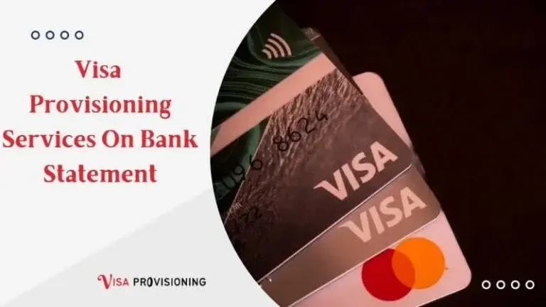 visa-provisioning-services-on-bank-statement